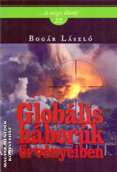 Bogr Lszl - Globlis hbork rvnyeiben