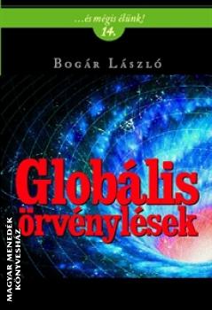 Bogár László - Globális örvénylések