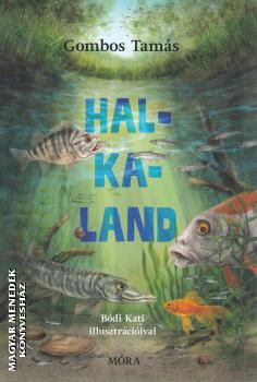 Gombos Tam�s - Halkaland