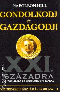 Napoleon Hill - Gondolkodj s gazdagodj - bvtett kiads