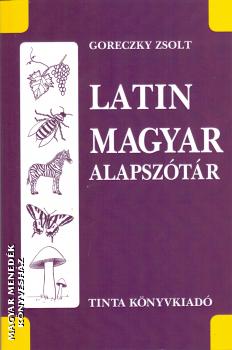 Goreczky Zsolt - Latin-Magyar alapsztr