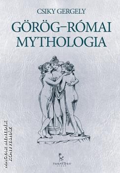 Csiky Gergely - G�r�g-R�mai mythol�gia