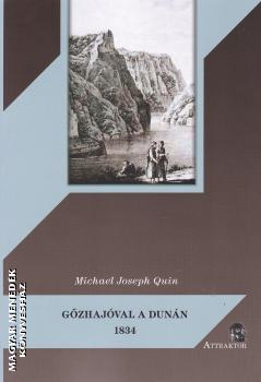 Michael Joseph Quin - Gzhajval a Dunn 1834