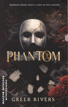 Greer Rivers - Phantom