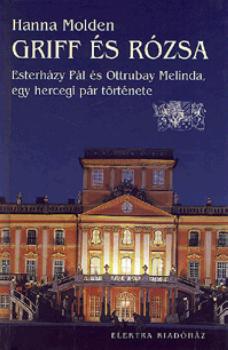 Molden, Hanna - Griff és Rózsa