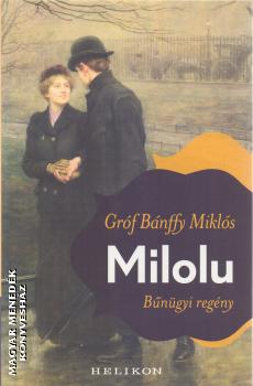 Grf Bnffy Mikls - Milolu