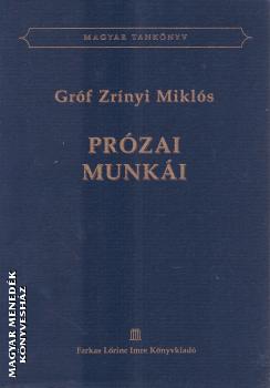 Grf Zrnyi Mikls - Przai munki - ANTIKVR KNYV