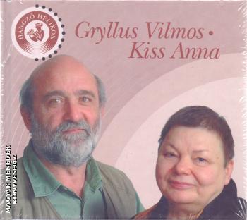 Gryllus Vilmos - Kiss Anna