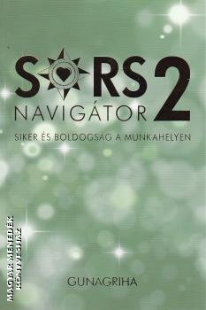 Gunagriha - Sorsnavigátor 2.