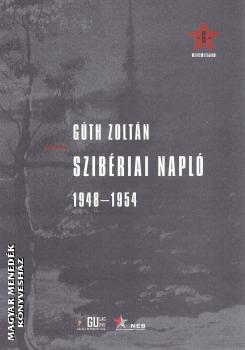 Gúth Zoltán - Szibériai napló 1948-1954