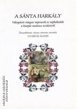 Gyárfás Ágnes - A sánta harkály
