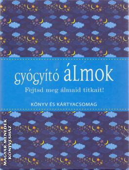 Dr. Fiona Zucker - Jonny Zucker - Gyógyító álmok - Könyv és kártyacsomag