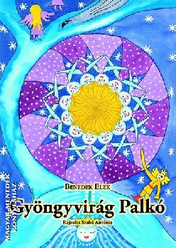 Benedek Elek - Gyngyvirg Palk