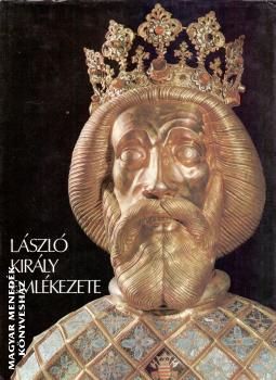 Győrffy István - László király emlékezete