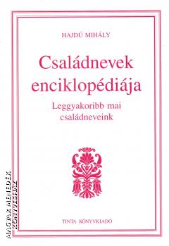 Hajd Mihly - Csaldnevek enciklopdija