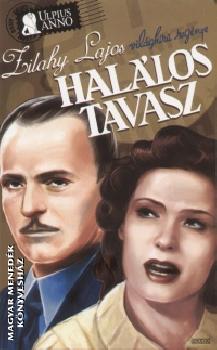 Zilahy Lajos - Hallos tavasz