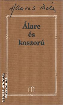 Hamvas Béla - Álarc és koszorú