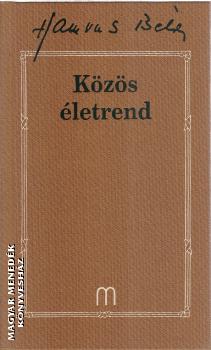 Hamvas Béla - Közös életrend