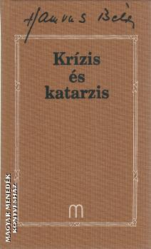 Hamvas Béla - Krízis és katarzis