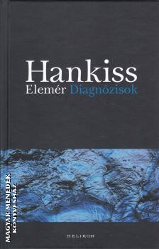 Hankiss Elemér - Diagnózisok