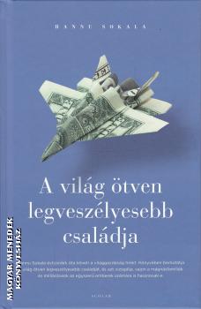Hannu Sokala - A világ ötven legveszélyesebb családja