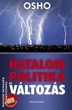 Osho - Hatalom, politika s vltozs