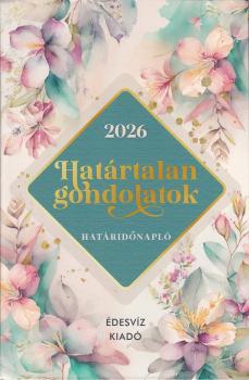  - Hatrtalan gondolatok - Hatridnapl 2026