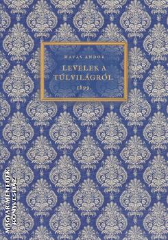 Havas Andor - Levelek a t�lvil�gr�l 1899.