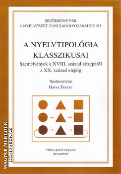 Havas Ferenc (szerk.) - A nyelvtipológia klasszikusai