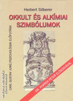 Herbert Silberer - Okkult és alkímiai szimbólumok