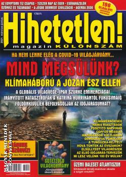 Hihetetlen Magazin - Mind megslnk? - KLNSZM