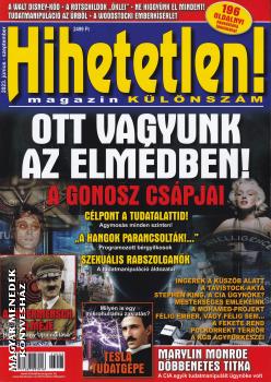 Hihetetlen Magazin - Ott vagyunk az elmédben! - KÜLÖNSZÁM