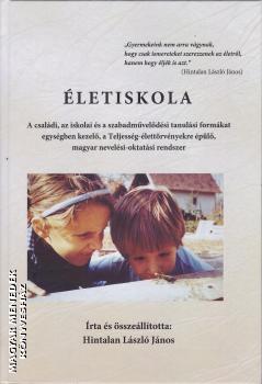 Hintalan László - Életiskola
