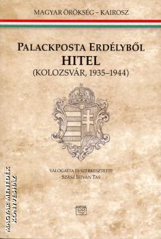 Szász István Tas - Hitel - Palackposta Erdélyből - Kolozsvár 1935-1944