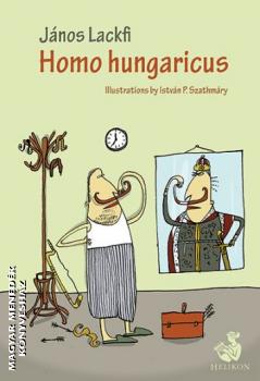 Lackfi János - Homo hungaricus