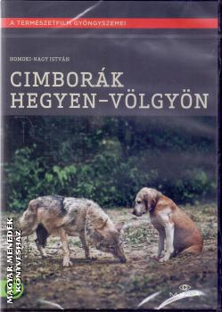 Homoki Nagy István - Cimborák hegyen-völgyön DVD