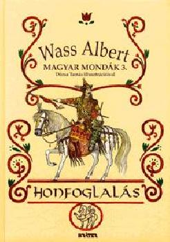 Wass Albert - Honfoglalás