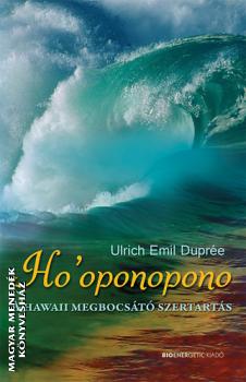 Ulrich Emil Duprée - Ho oponopono