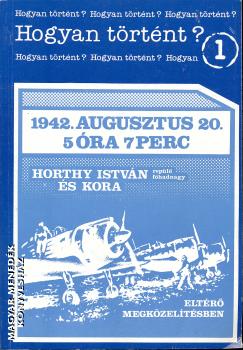  - Horthy Istv�n rep�l� f�hadnagy �s kora