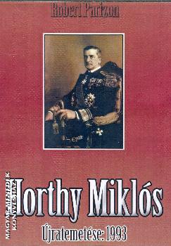 Robert Parizon - Horthy Miklós Kormányzó újratemetése: 1993