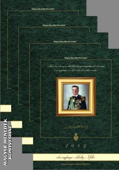 Vitéz nagybányai Horthy Miklós Kormányzó - Horthy naptár 2019 - 4 db EGYÜTT KÜLÖNLEGES KEDVEZMÉNNYEL!!!!