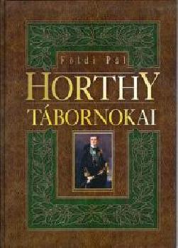 Fldi Pl - Horthy tbornokai