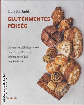 Horvth Judit - Glutnmentes pksg