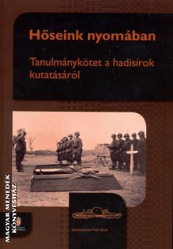 - Hőseink nyomában