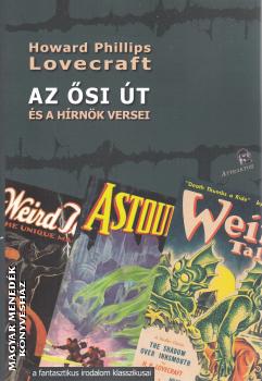 H. P. Lovecraft - Az ősi út és a hírnök versei