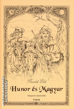 Benedek Elek - Hunor és Magyar