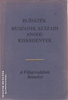 John Wain - D. H. Lawrence - David Garnett - Alan Sillitoe - Virginia Woolf - Evelyn Waugh - Katherine Mansfield - El�j�t�k - Huszadik sz�zadi angol kisreg�nyek ANTIKV�R