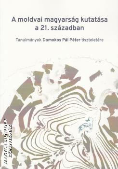 Iancu Laura szerk. - A moldvai magyarság kutatása a 21. században