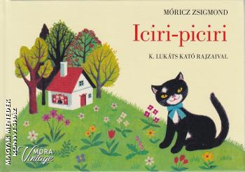 Móricz Zsigmond - Iciri-piciri - Török és a tehenek