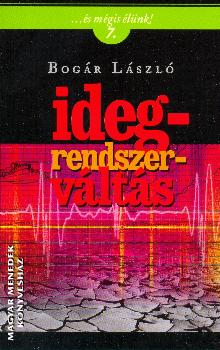 Bogr Lszl - Idegrendszervlts